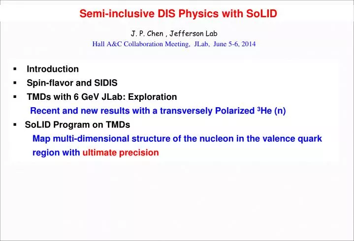 semi inclusive dis physics with solid