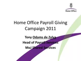 Home Office Payroll Giving Campaign 2011
