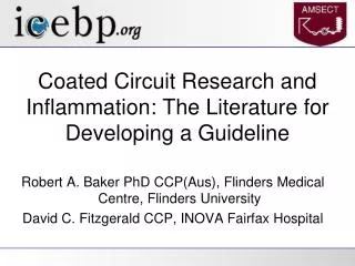 Coated Circuit Research and Inflammation: The Literature for Developing a Guideline