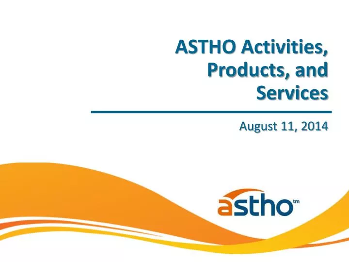 astho activities products and services