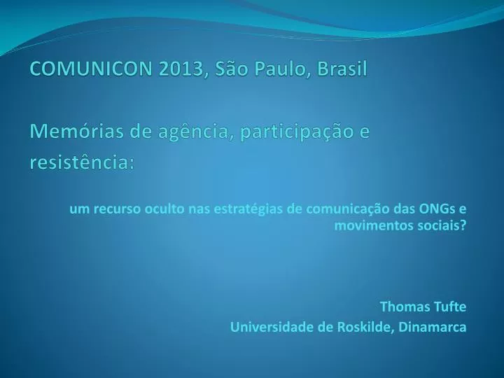 comunicon 2013 s o paulo brasil mem rias de ag ncia participa o e resist ncia