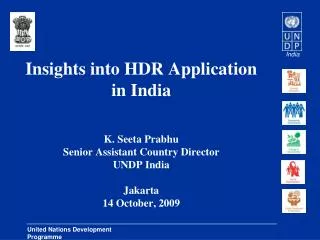 Insights into HDR Application in India