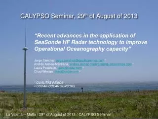 CALYPSO Seminar, 29 th of August of 2013