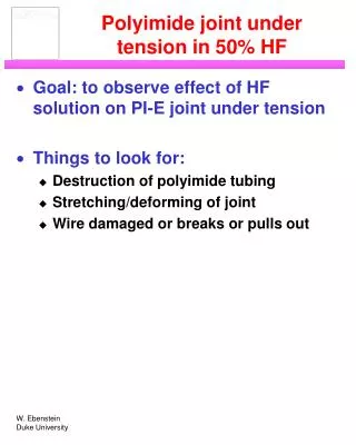 Polyimide joint under tension in 50% HF