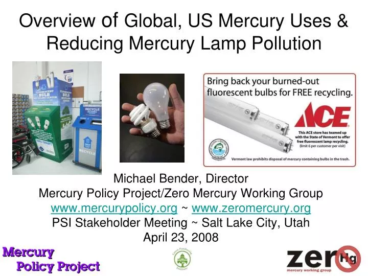 overview of global us mercury uses reducing mercury lamp pollution