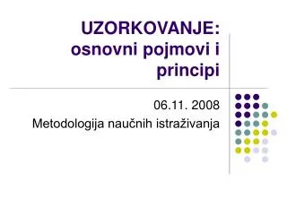 uzorkovanje osnovni pojmovi i principi