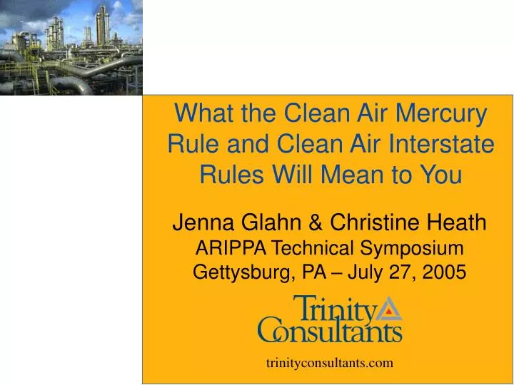 what the clean air mercury rule and clean air interstate rules will mean to you