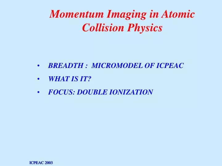 momentum imaging in atomic collision physics