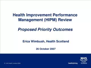 Health Improvement Performance Management (HIPM) Review Proposed Priority Outcomes