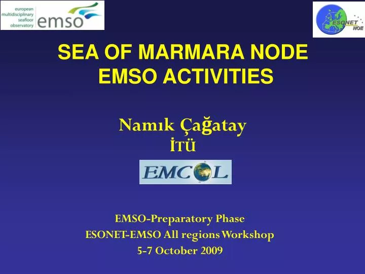 emso preparatory phase esonet emso all regions workshop 5 7 october 2009