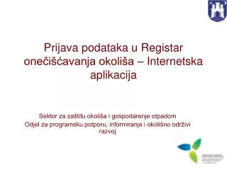 prijava podataka u registar one i avanja okoli a internetska aplikacija