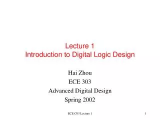 Lecture 1 Introduction to Digital Logic Design