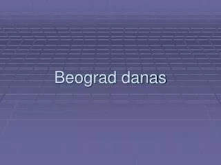 beograd danas