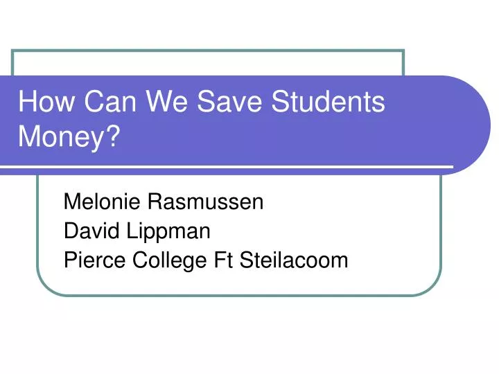 how can we save students money