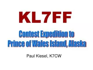 Contest Expedition to Prince of Wales Island, Alaska