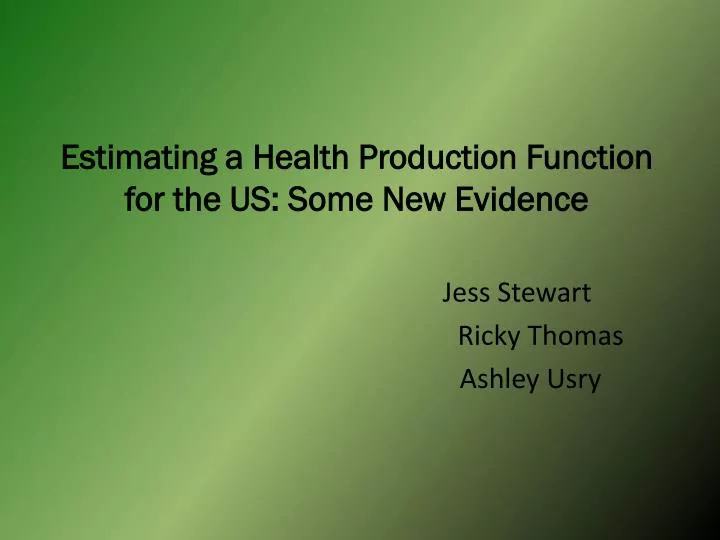 estimating a health production function for the us some new evidence