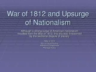 War of 1812 and Upsurge of Nationalism