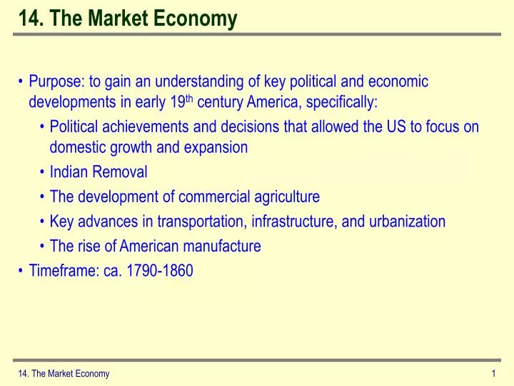 14 the market economy
