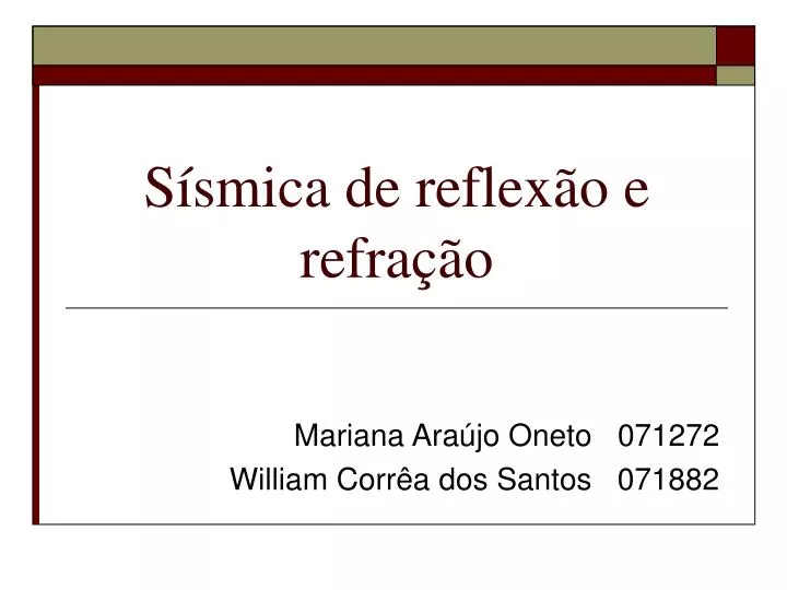 s smica de reflex o e refra o