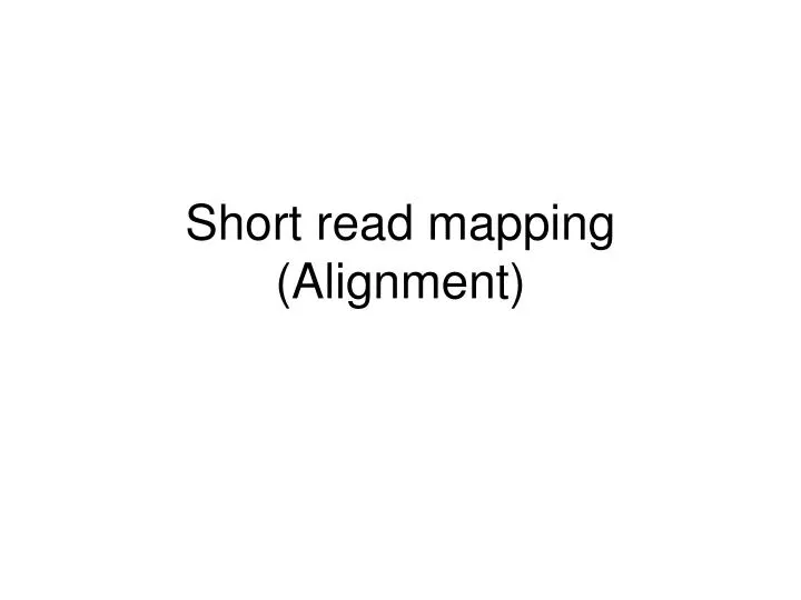 short read mapping alignment