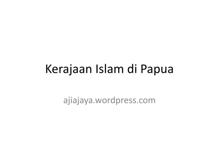 kerajaan islam di papua