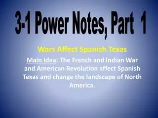 Wars Affect Spanish Texas