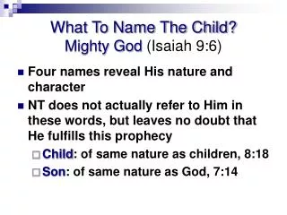 What To Name The Child? Mighty God (Isaiah 9:6)