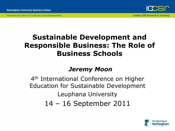 sustainable development and responsible business the role of business schools jeremy moon