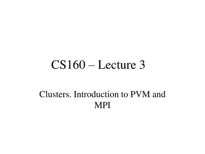 cs160 lecture 3