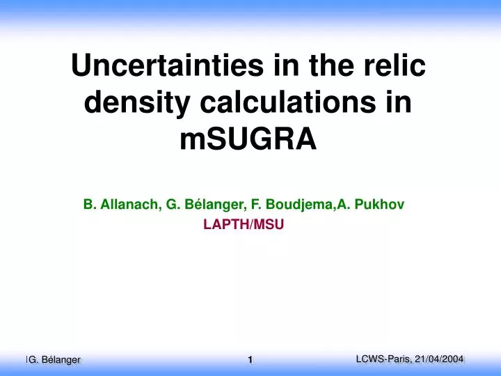 uncertainties in the relic density calculations in msugra
