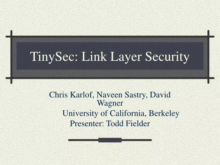 tinysec link layer security
