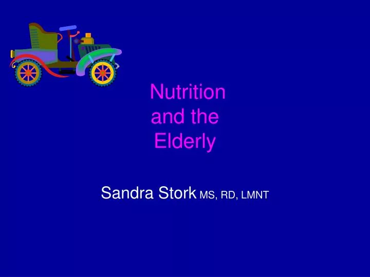 nutrition and the elderly