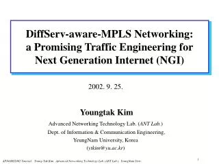 DiffServ-aware-MPLS Networking: a Promising Traffic Engineering for Next Generation Internet (NGI)