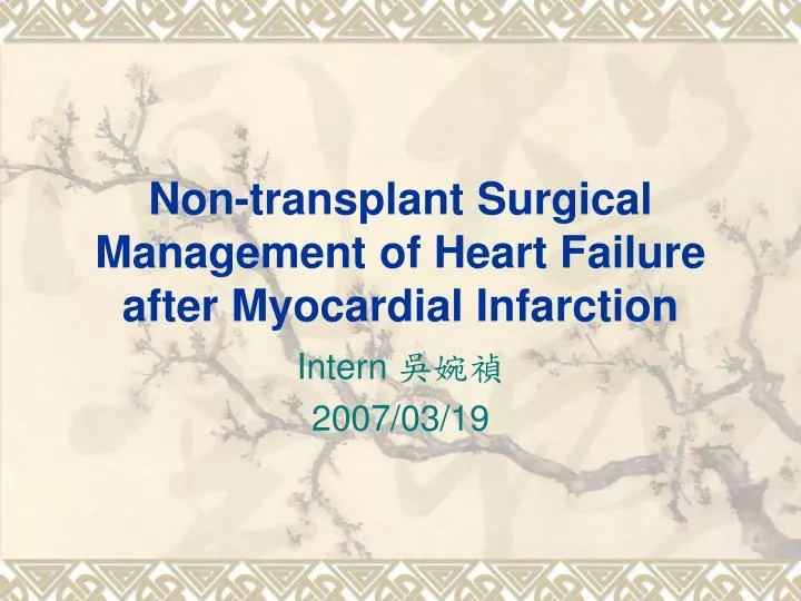 non transplant surgical management of heart failure after myocardial infarction