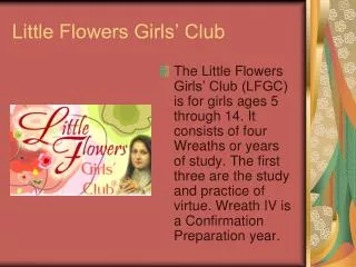 Little Flowers Girls’ Club