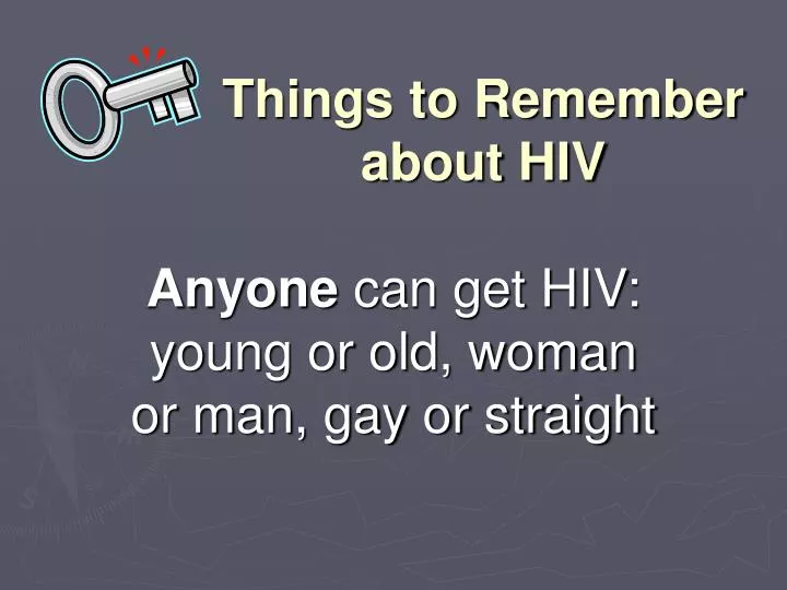 things to remember about hiv