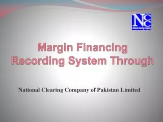 Margin Financing Recording System Through