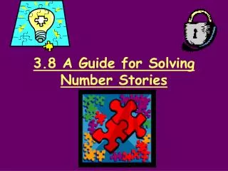 3.8 A Guide for Solving Number Stories