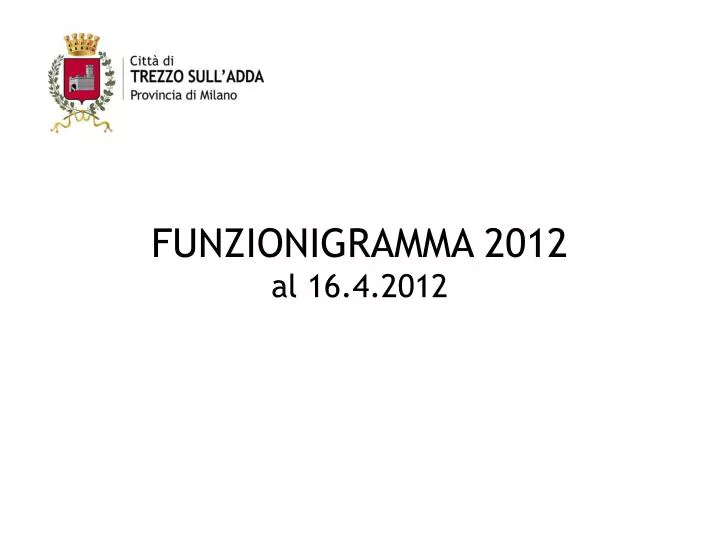 funzionigramma 2012 al 16 4 2012