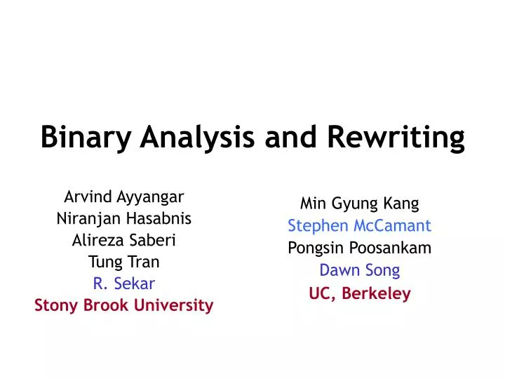 binary analysis and rewriting