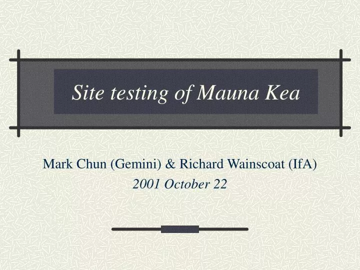 site testing of mauna kea