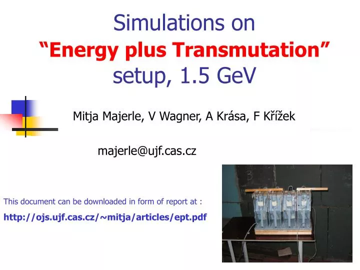 simulations on energy plus transmutation setup 1 5 gev