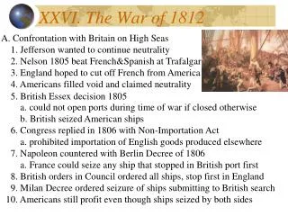 XXVI. The War of 1812
