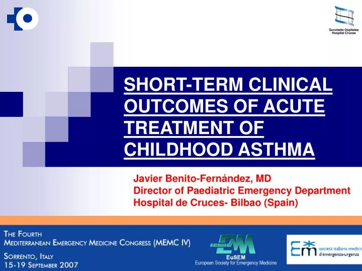short term clinical outcomes of acute treatment of childhood asthma