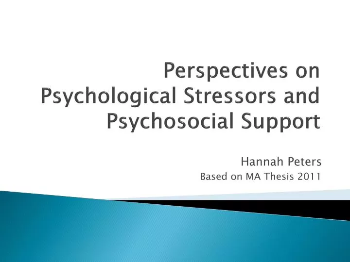 perspectives on psychological stressors and psychosocial support