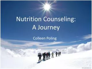 Nutrition Counseling : A Journey