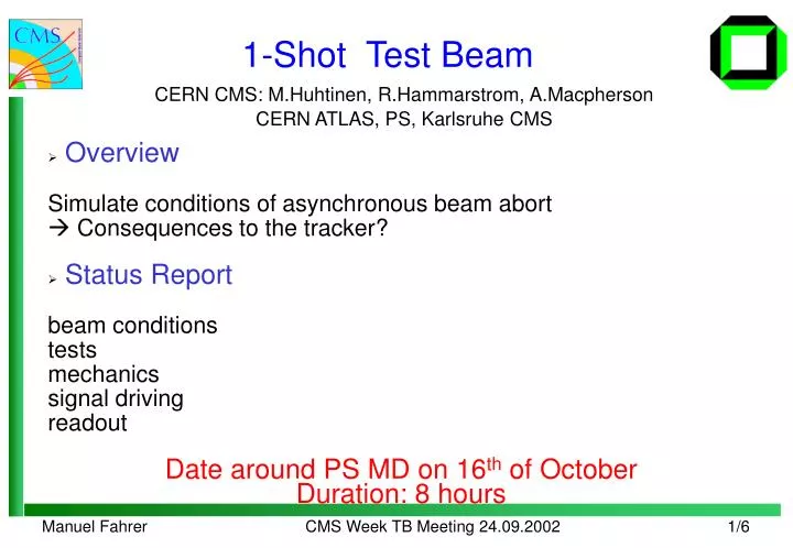 1 shot test beam