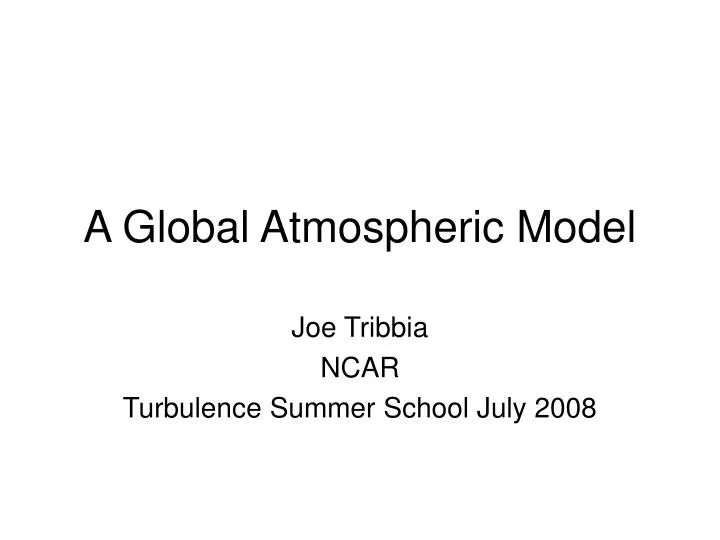 a global atmospheric model