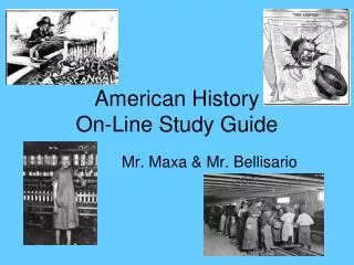 American History On-Line Study Guide