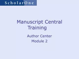 Manuscript Central Training